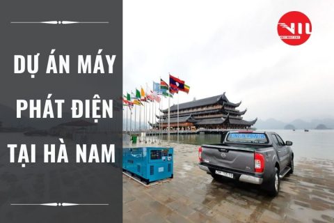 Dự Án Máy Phát Điện Tại Hà Nam