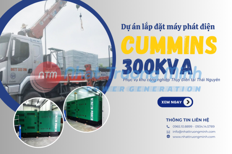 Lắp đặt máy phát điện Cummins 300kVA phục vụ khu công nghiệp Thụy Điền, Thái Nguyên