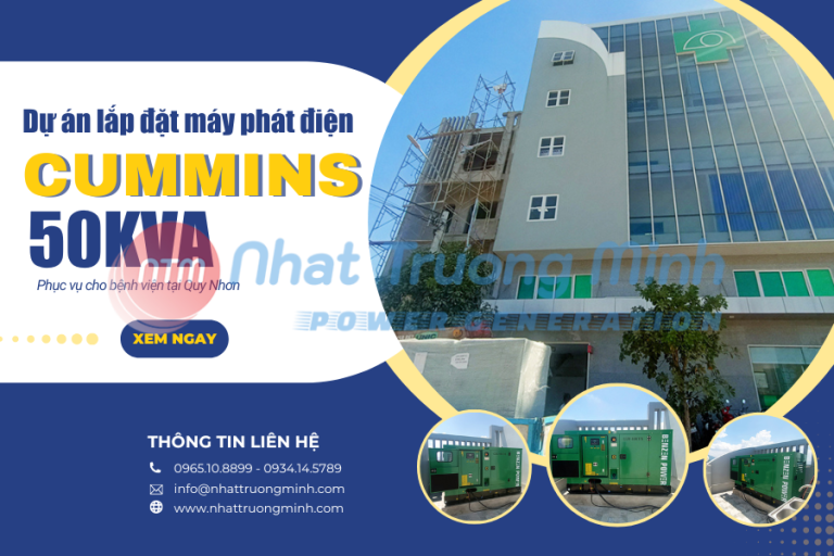 Dự án lắp đặt máy phát điện Cummins 50kVA cho bệnh viện mắt tại Quy Nhơn