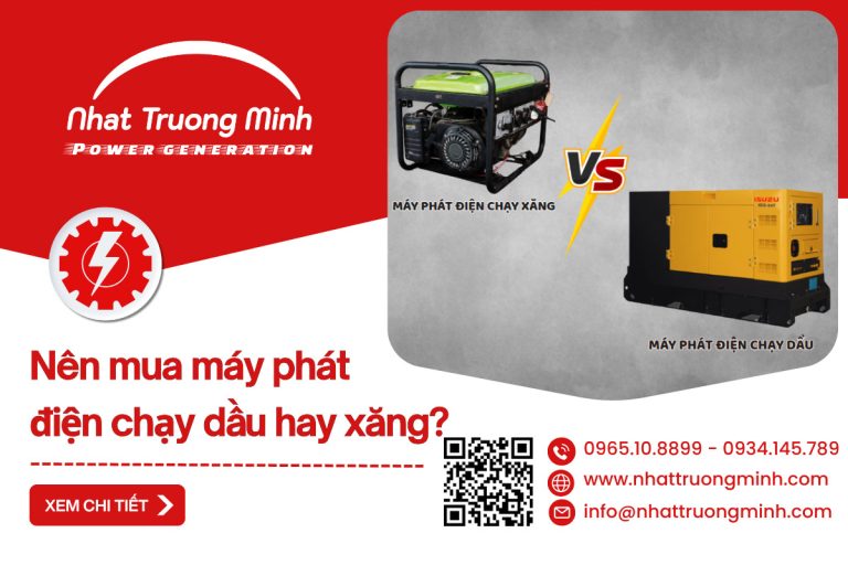 Nên chọn mua máy phát điện chạy dầu hay xăng?