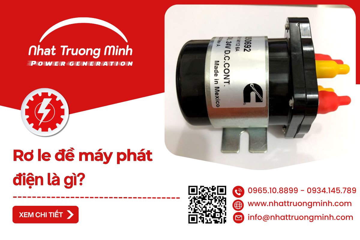 Rơ le đề máy phát điện là gì? Tất tần tật về bộ đề máy phát điện