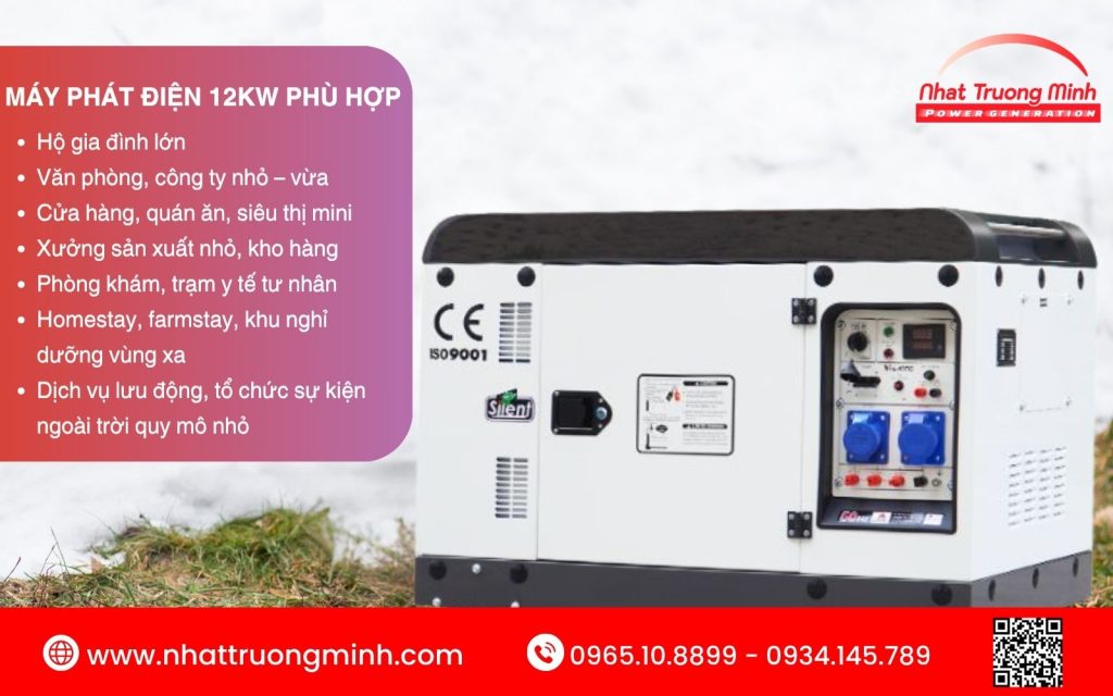 Đối tượng dùng máy phát điện 12kw