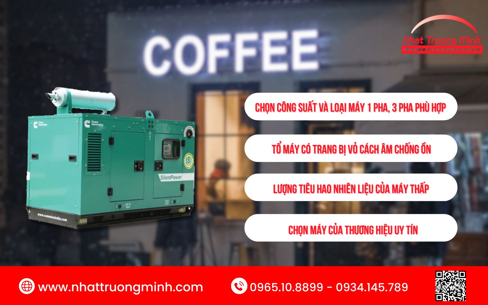 Lựa chọn máy phát điện cho quán cà phê nên cân nhắc tính công suất, ngân sách hiện có, tính năng chống ồn...