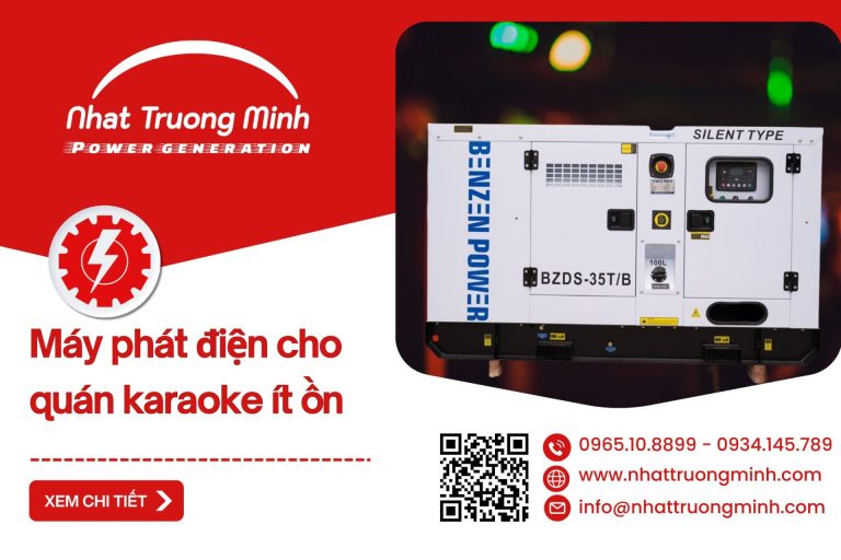 Máy phát điện cho quán karaoke