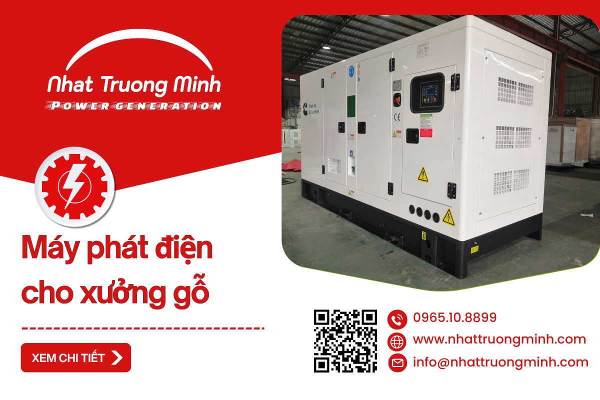 Top máy phát điện cho xưởng gỗ tốt nhất 2025